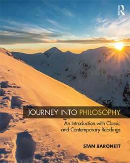 Stan Baronett Journey Into Philosophy: An Introduction with Classic and Contemporary Readings