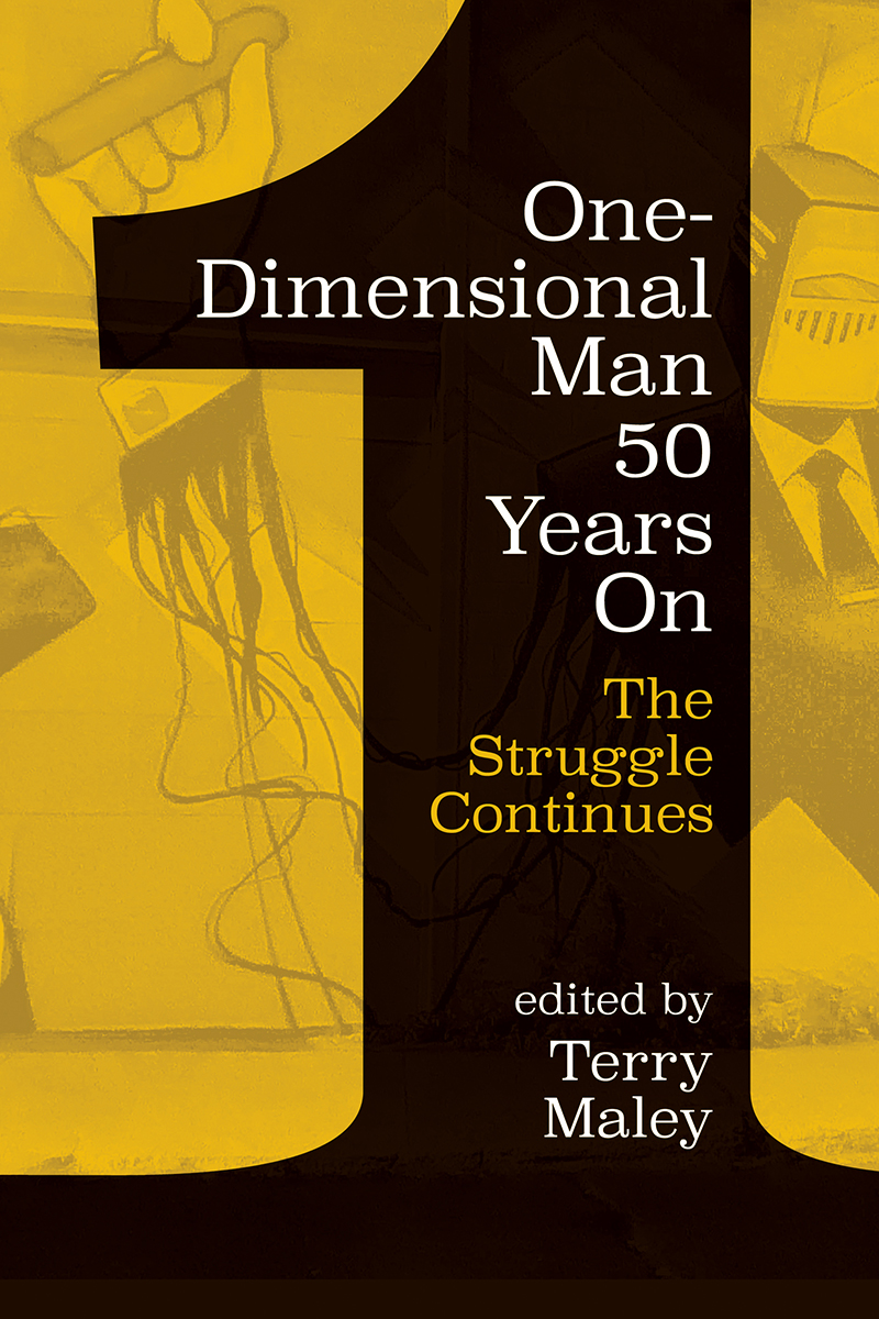 One Dimensional Man 50 Years On One Dimensional Man 50 Years On The - photo 1