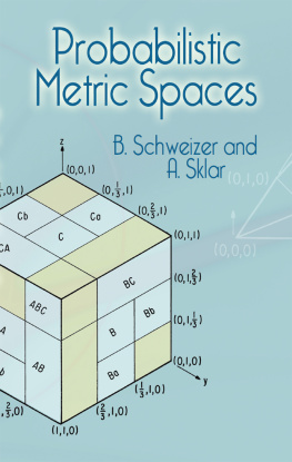 B. Schweizer - Probabilistic Metric Spaces