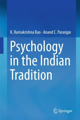 K. Ramakrishna Rao - Psychology in the Indian Tradition