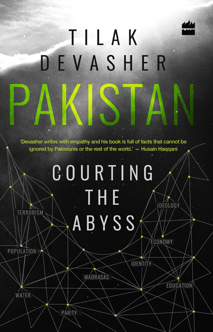 PAKISTAN Courting the Abyss TILAK DEVASHER To the memory of my mother Late - photo 1