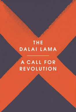 Dalai Lama A Call for Revolution: A Vision for the Future