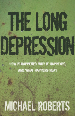 Michael Roberts - The Long Depression