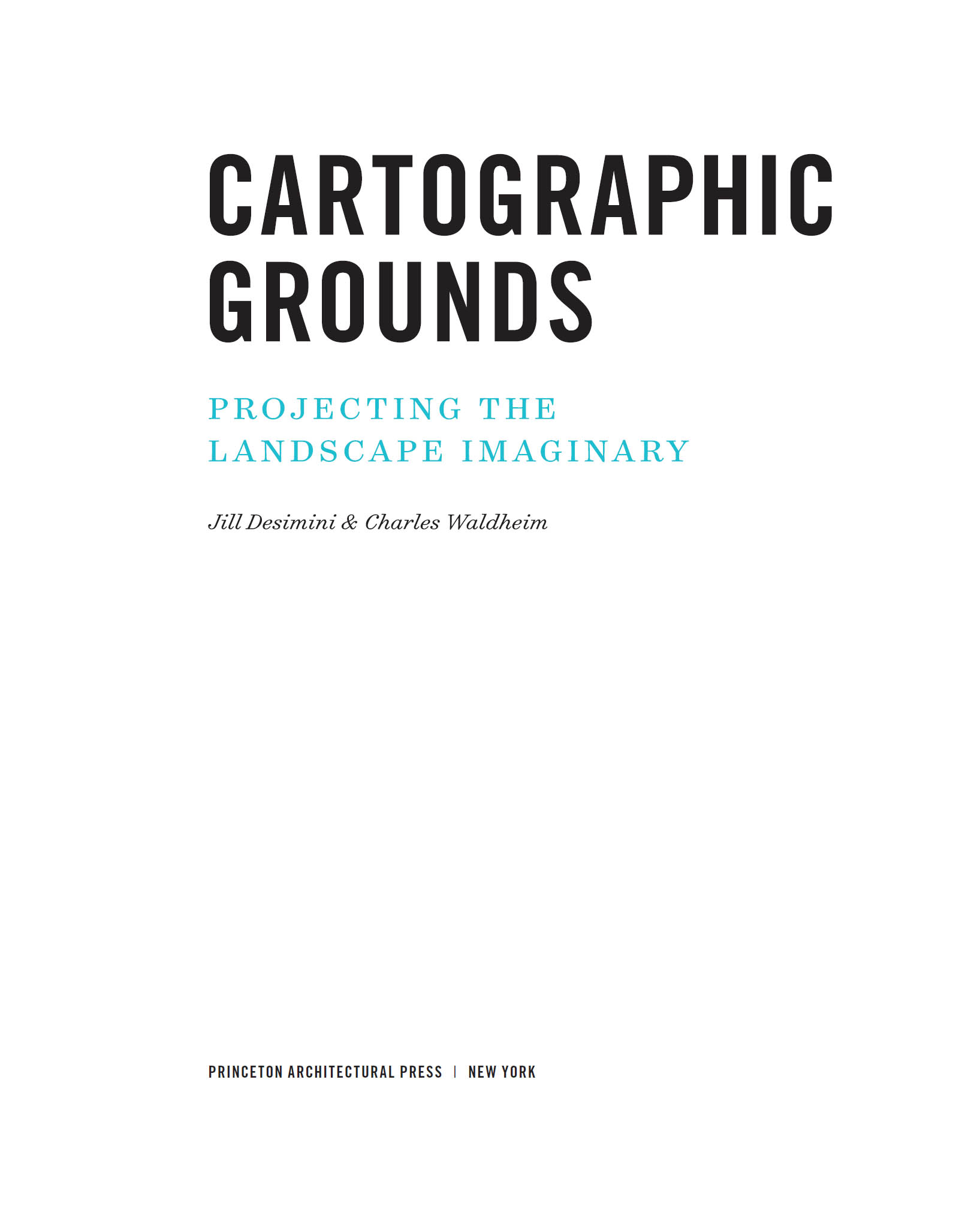 Foreword THE CARTOGRAPHIC IMAGINATION MOHSEN MOSTAFAVI The work of an - photo 3