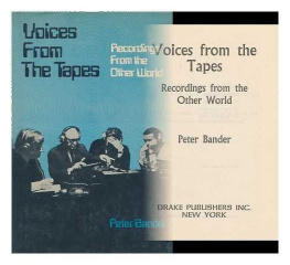 Bander - Voices from the tapes : recordings from the other world