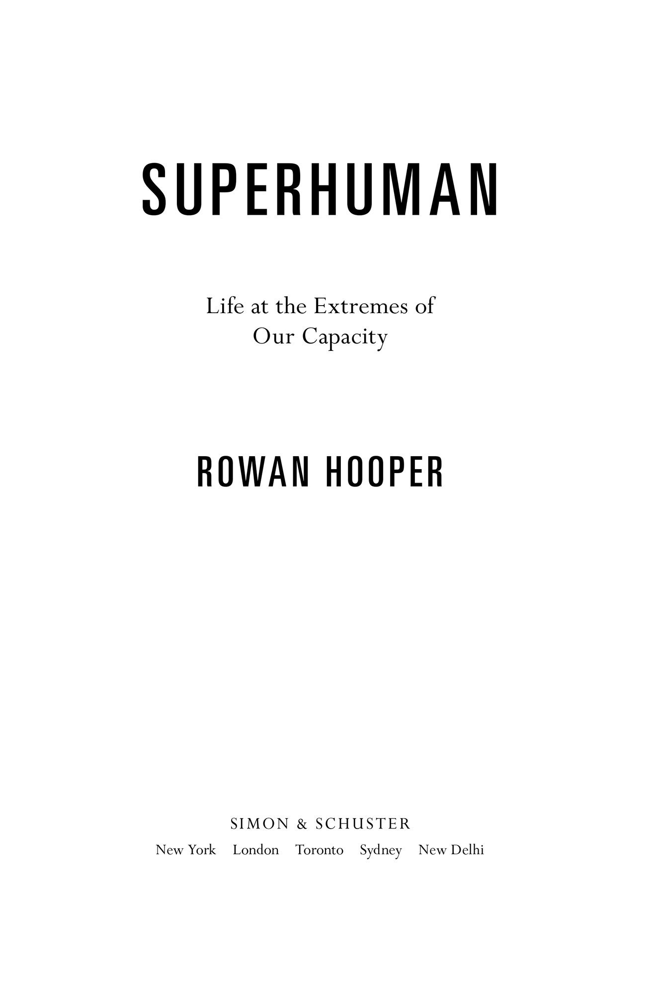 Superhuman People at the Extremes of Mental Physical Ability - image 1