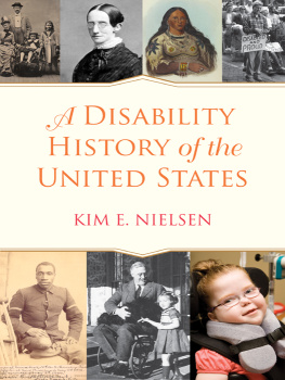 Kim E. Nielsen - A Disability History of the United States