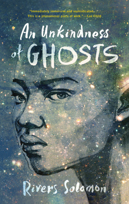 Rivers Solomon An Unkindness of Ghosts