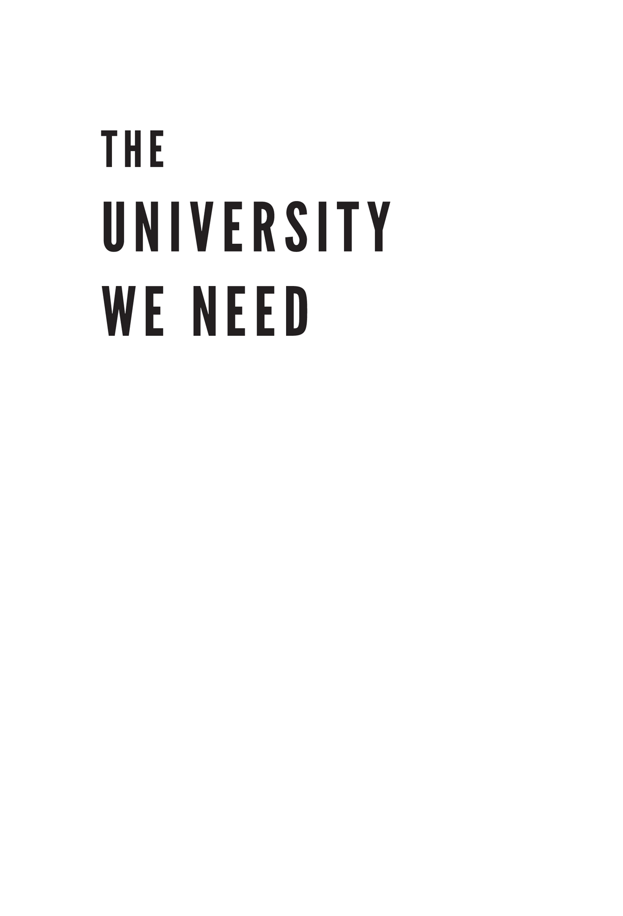 The University We Need Reforming American Higher Education - image 2