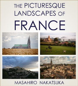 Masahiro Nakatsuka The picturesque landscapes of France