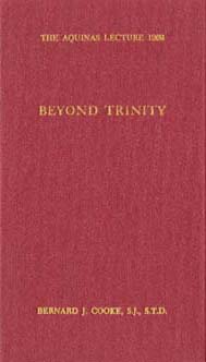 title Beyond Trinity Aquinas Lecture 1969 author Cooke Bernard - photo 1