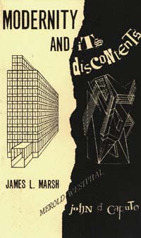 title Modernity and Its Discontents author Marsh James L - photo 1