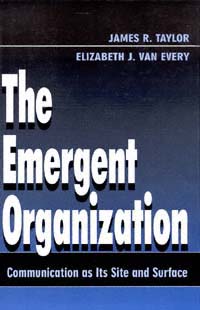 title The Emergent Organization Communication As Its Site and Surface - photo 1