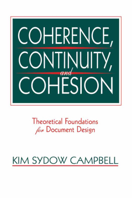 Campbell - Coherence, continuity, and cohesion : theoretical foundations for document design