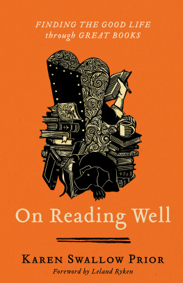 Karen Swallow Prior - On Reading Well: Finding the Good Life Through Great Books