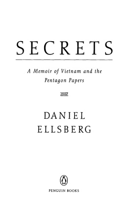 Ellsberg - Secrets : a memoir of vietnam and the pentagon papers