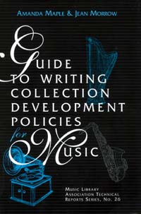 title Guide to Writing Collection Development Policies for Music Music - photo 1