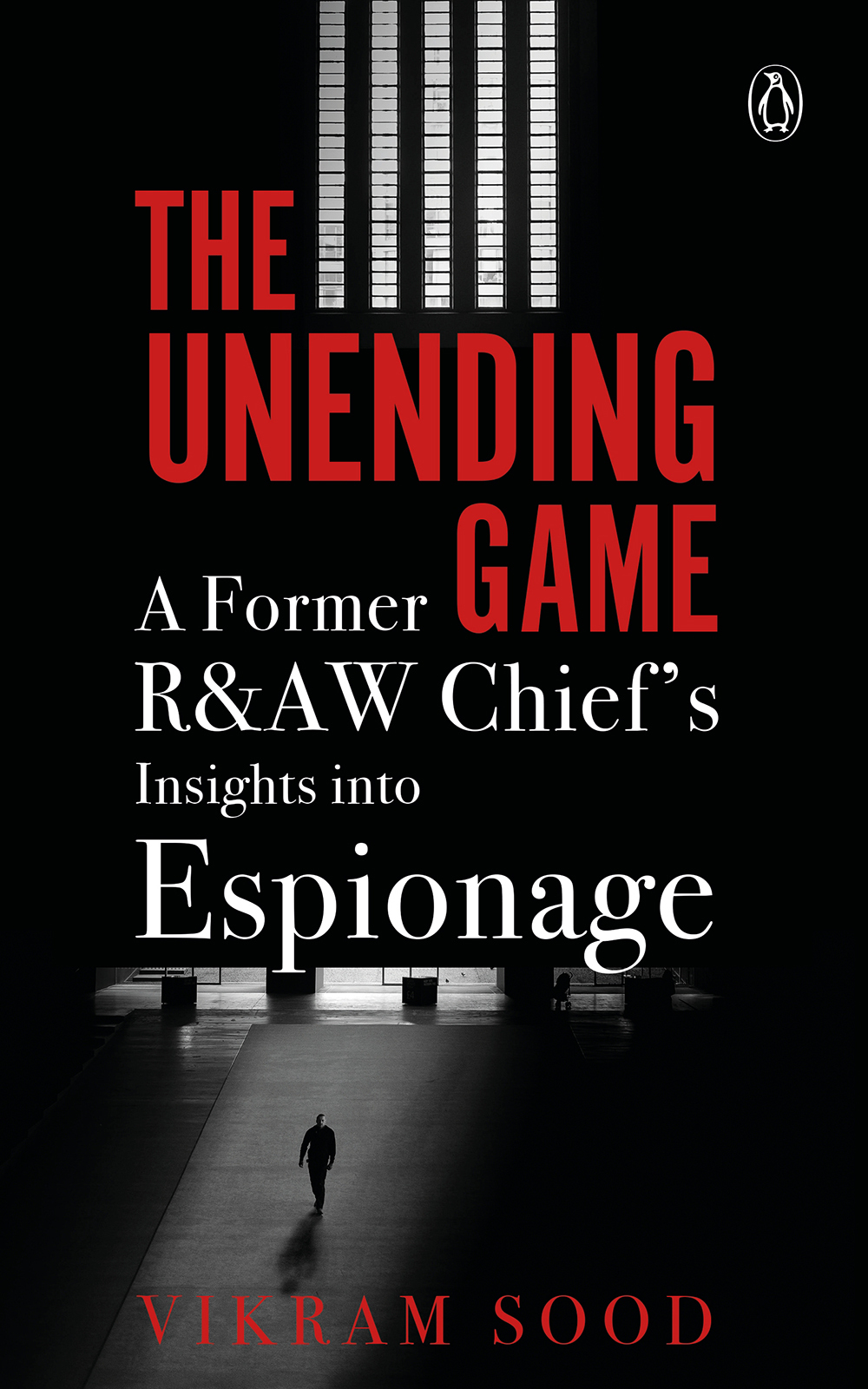 The Unending Game A Former RAW Chiefs Insights into Espionage - image 1