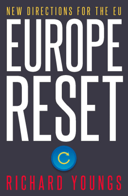 Richard Youngs Europe Reset: New Directions for the Eu