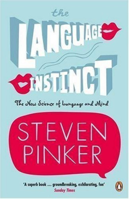 Steven Pinker - The Language Instinct: The New Science of Language and Mind