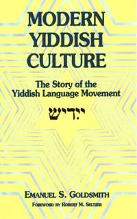 title Modern Yiddish Culture The Story of the Yiddish Language Movement - photo 1