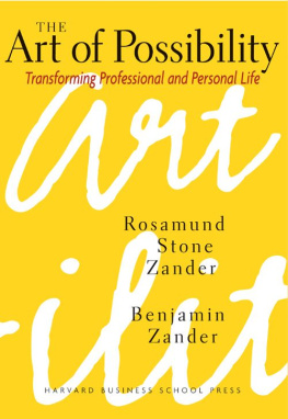 Rosamund Stone Zander The Art of Possibility Transforming Professional and Personal Life