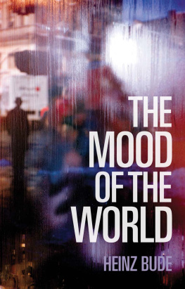 Heinz Bude The Mood of the World