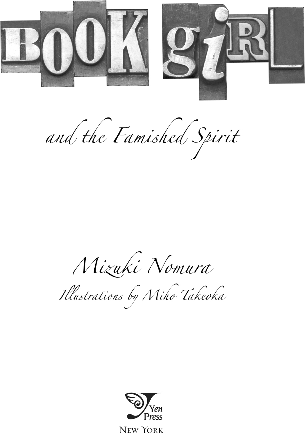 Book Girl and the Famished Spirit - photo 1