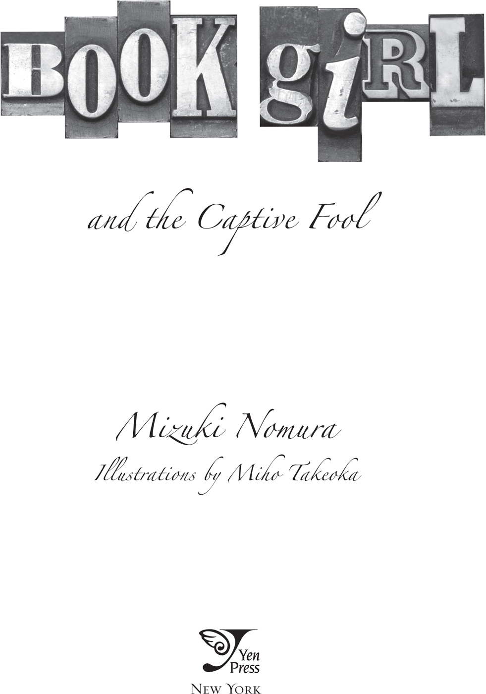 Book Girl and the Captive Fool - photo 1