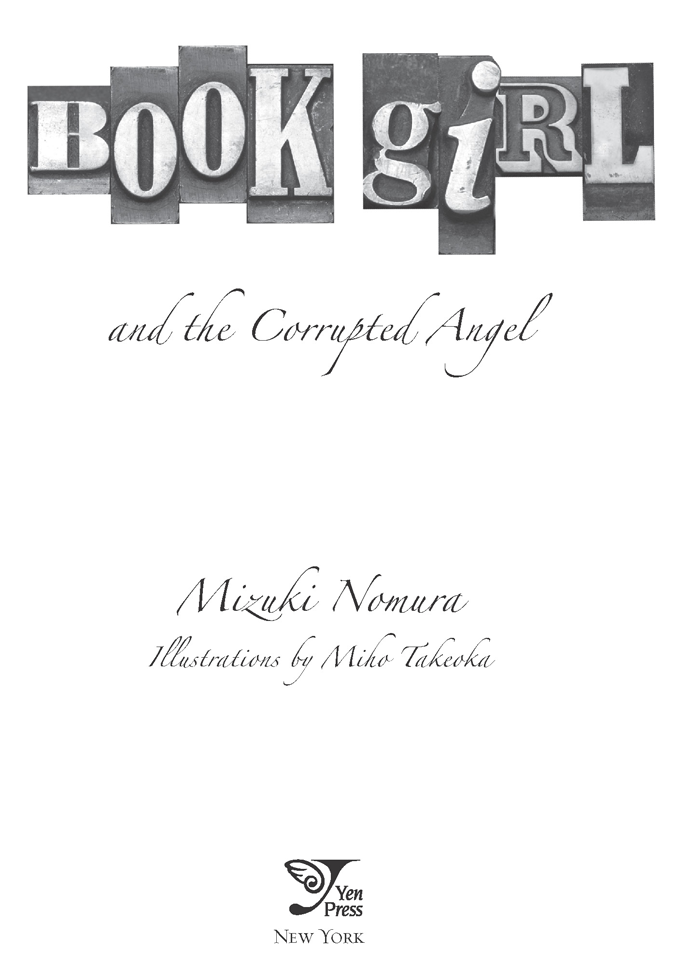 Book Girl and the Corrupted Angel - photo 1