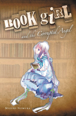 Mizuki Nomura - Book Girl and the Corrupted Angel