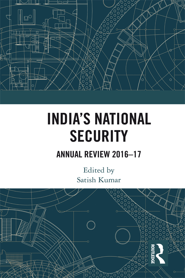 Indias National Security The global security environment in the last five years - photo 1