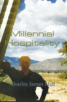 Charles James Hall - Millennial Hospitality