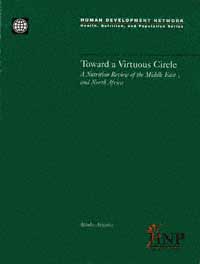 title Toward a Virtuous Circle A Nutrition Review of the Middle East and - photo 1