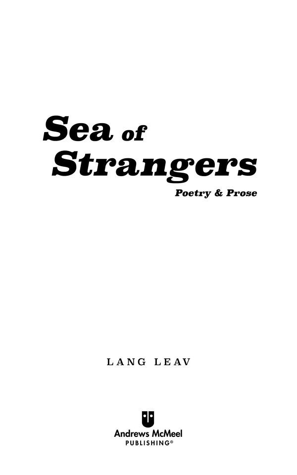 sea of strangers copyright 2018 by Lang Leav All rights reserved No part - photo 1