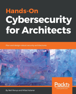 Neil Rerup Hands-On Cybersecurity for Architects