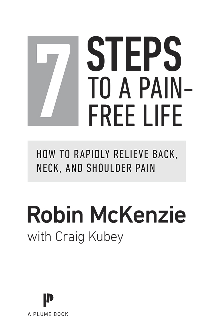 7 Steps to a Pain-Free Life How to Rapidly Relieve Back Neck and Shoulder Pain - image 2