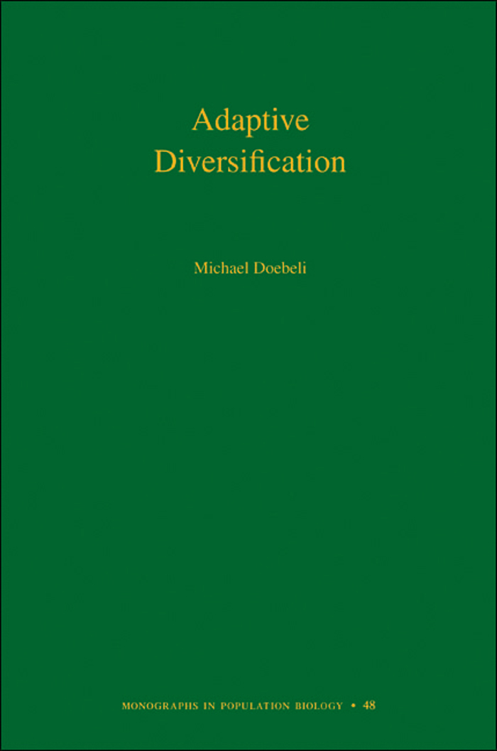 Adaptive Diversification MONOGRAPHS IN POPULATION BIOLOGY EDITED BY SIMON A - photo 1