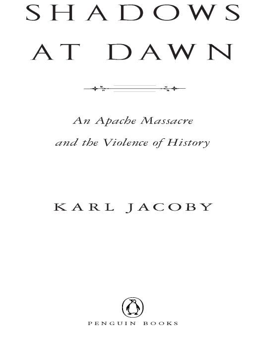 Table of Contents Praise for Karl Jacobys Shadows at Dawn Winner of the - photo 1