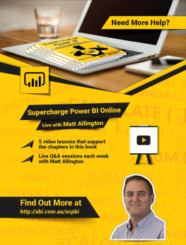 Matt Allington Super Charge Power BI: Power BI Is Better When You Learn to Write DAX