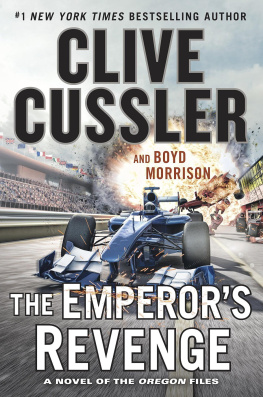 Clive Cussler - The Emperor’s Revenge