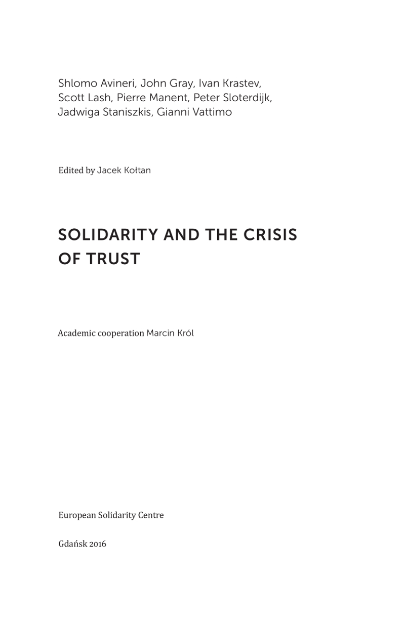 Series idea of solidarity Advisory Board Edwin Bendyk Collegium Civitas - photo 1