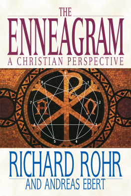 Richard Rohr The Enneagram: A Christian Perspective