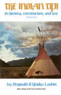 title The Indian Tipi Its History Construction and Use author - photo 1