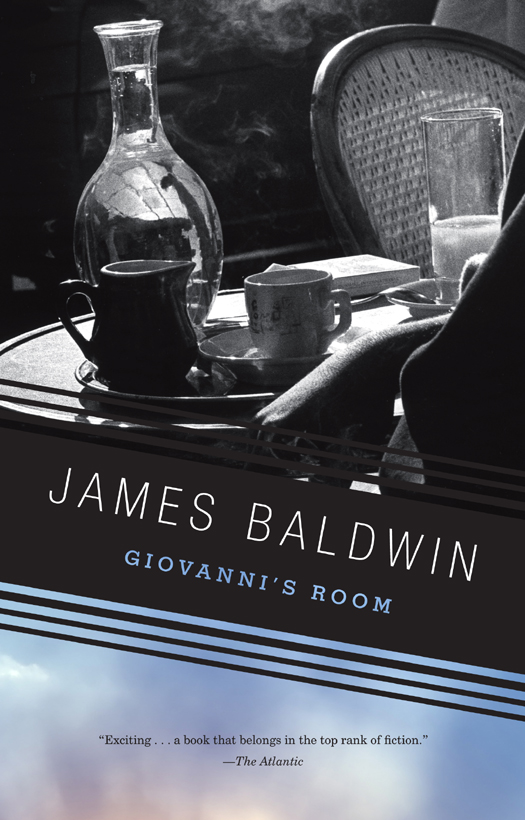 James Baldwin Giovannis Room To be James Baldwin is to touch on so many hidden - photo 1