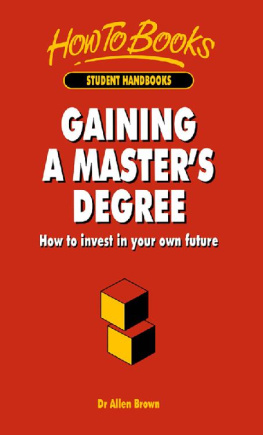 Allen Brown - Gaining A Master’s Degree: How to invest in your own future