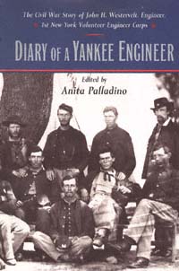 title Diary of a Yankee Engineer The Civil War Story of John H - photo 1