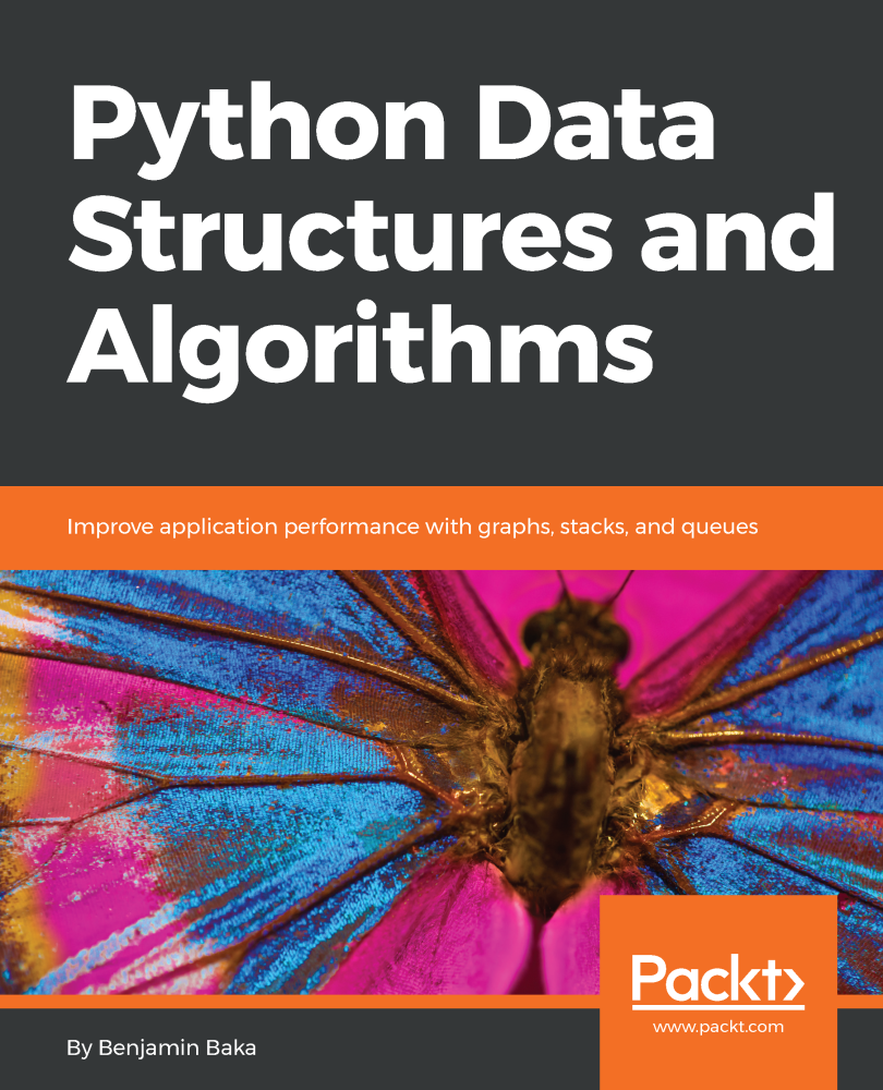 Python Data Structures and Algorithms Improve application performance with - photo 1