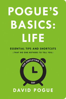 David Pogue Pogue’s Basics: Life