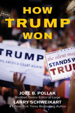 Joel B. Pollak - How Trump Won